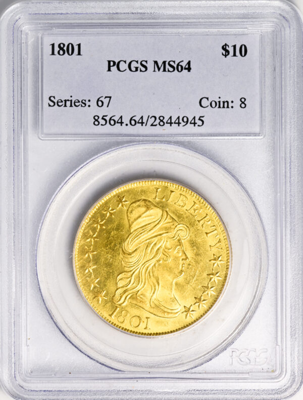 1801 DRAPED BUST $10 MS64