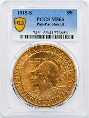 1915-S GOLD $50, PAN-PAC ROUND MS65